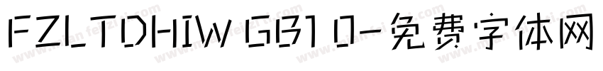 FZLTDHIW GB1 0字体转换